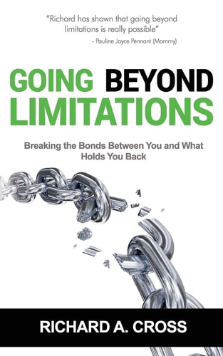 Going Beyond Limitations: Breaking the bonds between you and what holds you back
