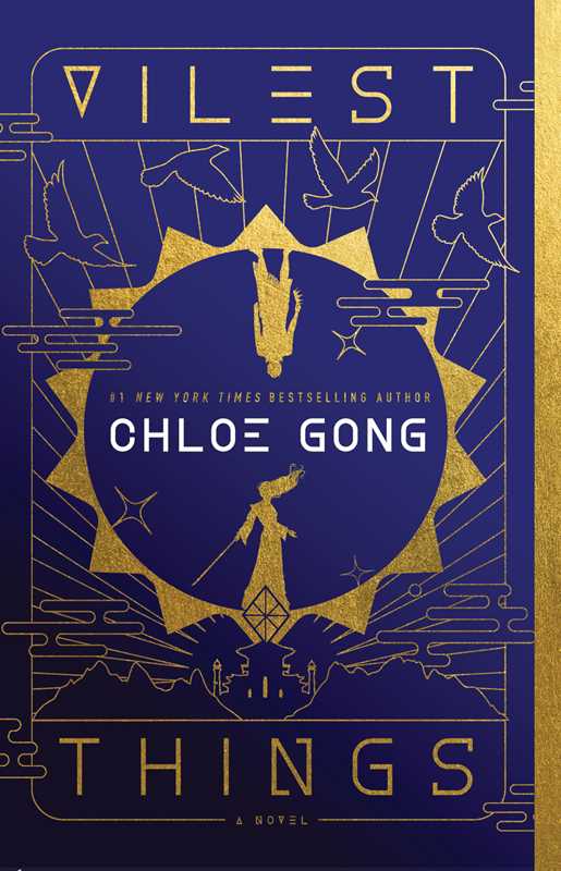 Vilest Things by Chloe Gong