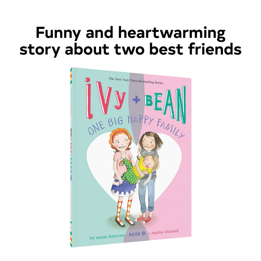 Ivy and Bean One Big Happy Family