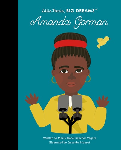 Amanda Gorman (Little People, Big Dreams)