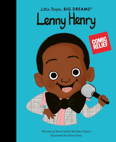 Lenny Henry (Little People, Big Dreams)
