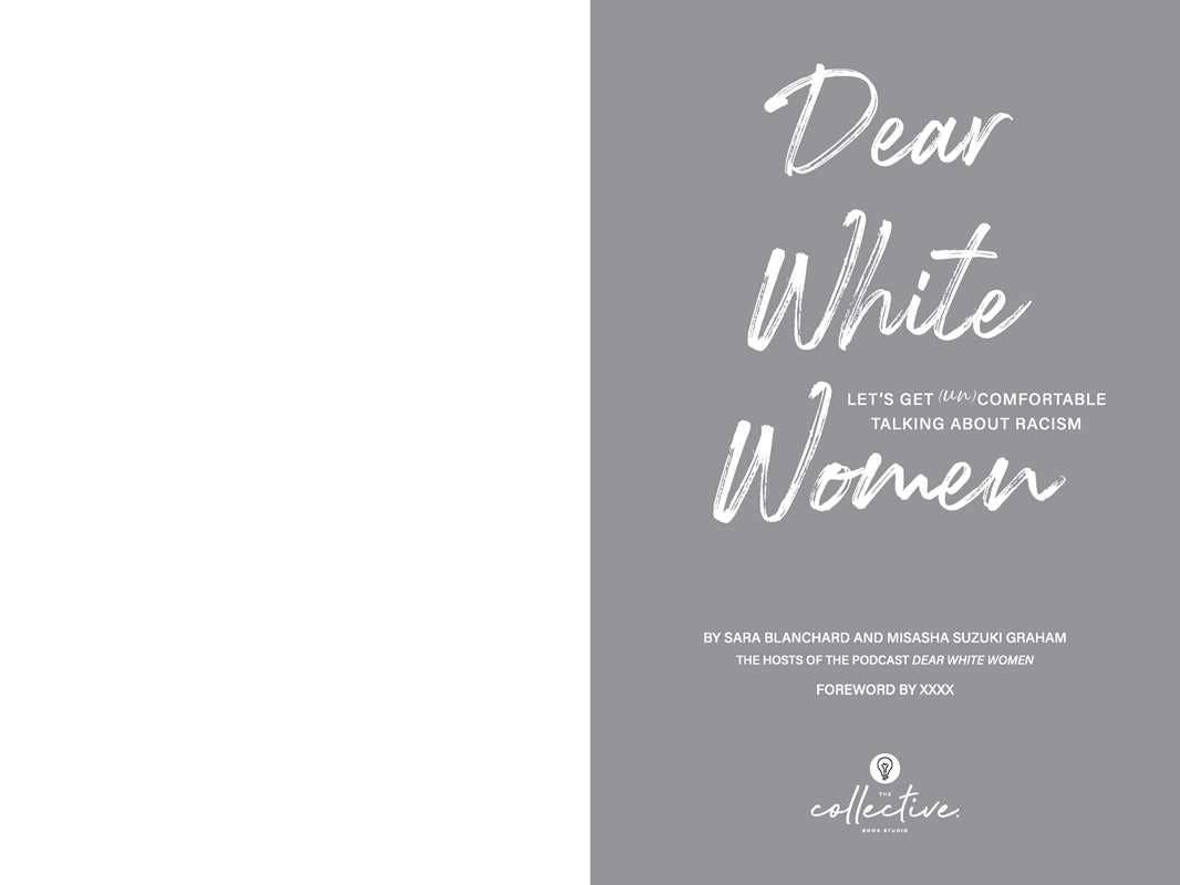Dear White Women by Sara Blanchard