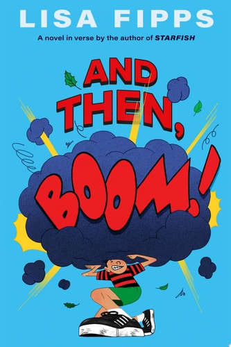 And Then, Boom