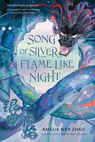 Song of Silver, Flame Like Night (The Song of the Last Kingdom, 1)