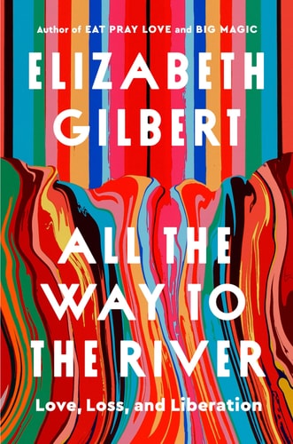 ALL THE WAY TO THE RIVER