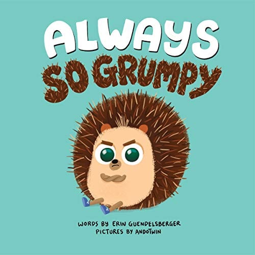 Always So Grumpy