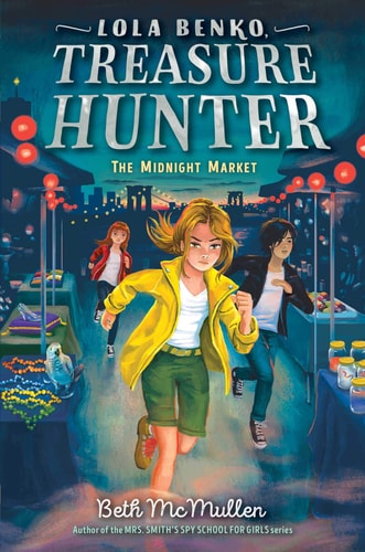 The Midnight Market (Lola Benko, Treasure Hunter, 2)