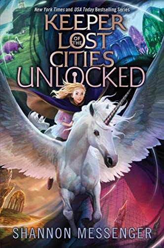 Unlocked (Keeper of the Lost Cities, 8.5)