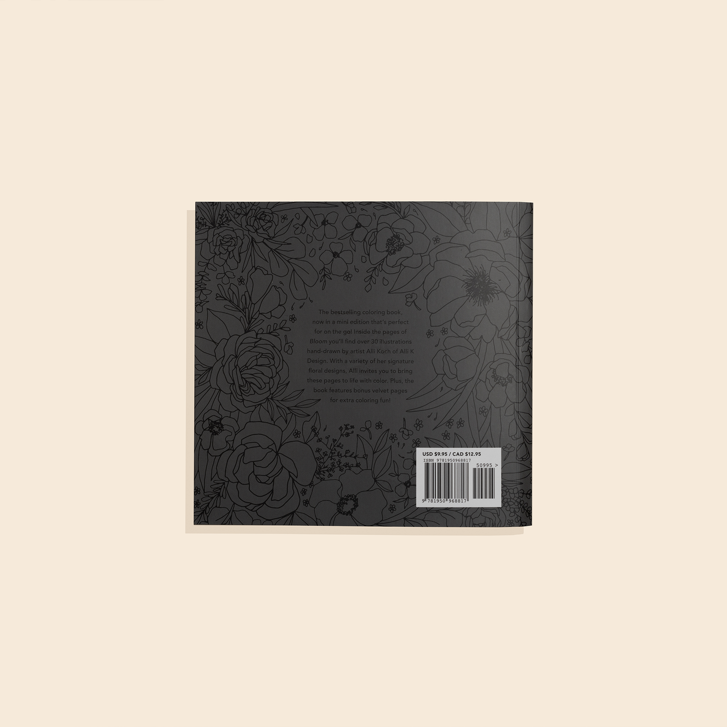 Bloom: A Travel Sized Floral Coloring Book (Spring)