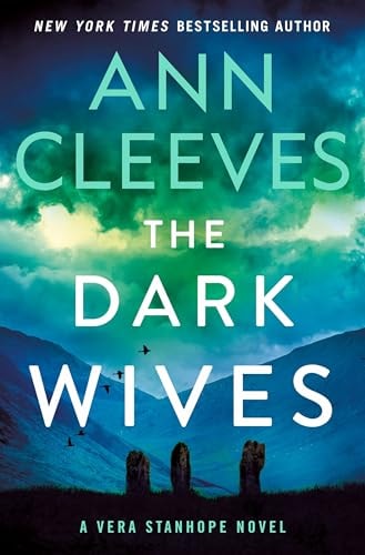 The Dark Wives (Vera Stanhope, 11)