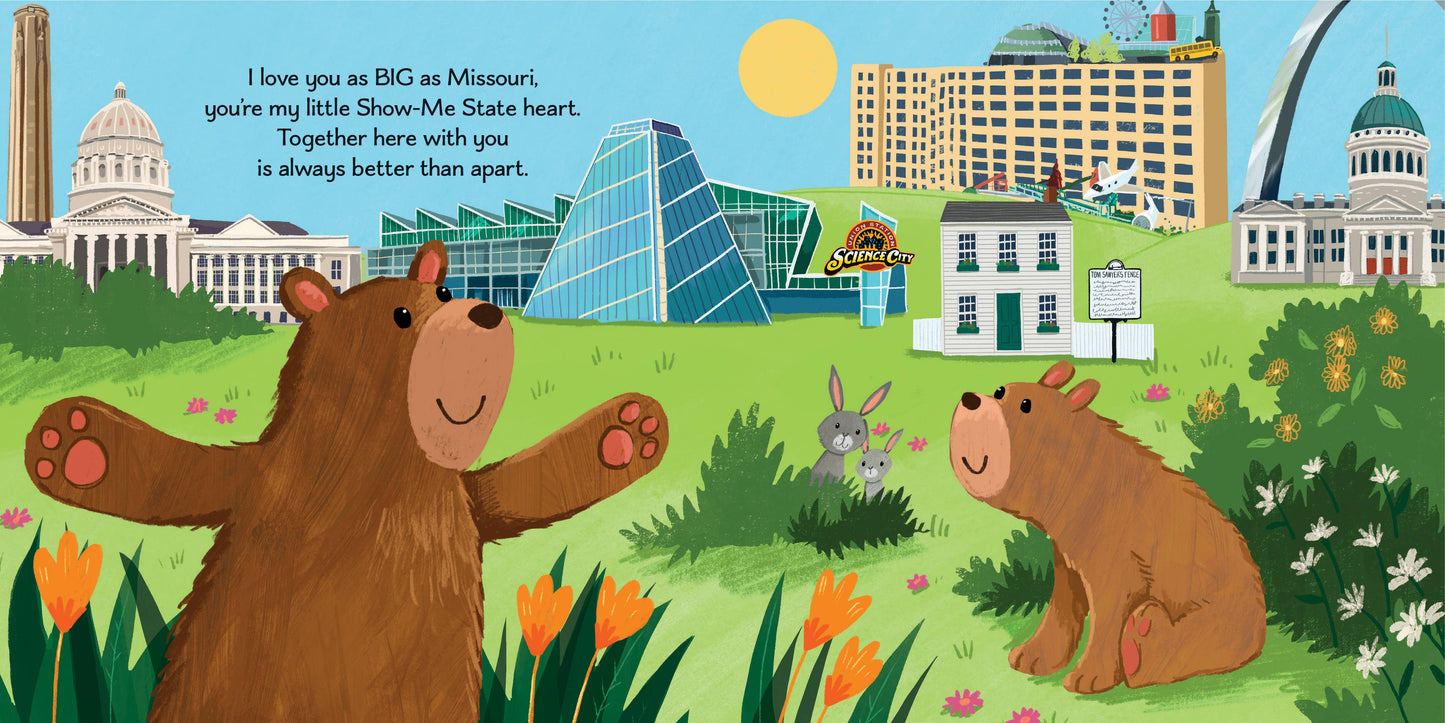 I Love You as Big as Missouri