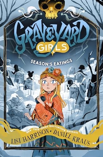 Season's Eatings (Graveyard Girls, 3)