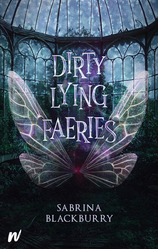 Dirty Lying Faries - Signed Copy