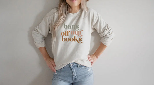 Bans Off Our Books Sweatshirt
