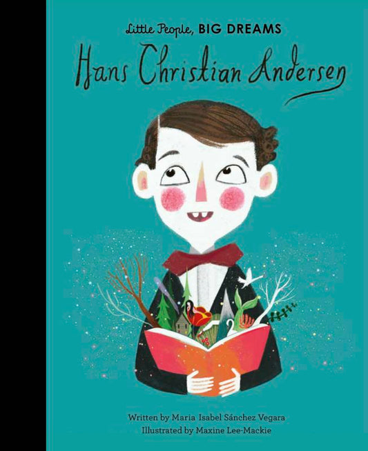 Hans Christian Andersen (Little People, Big Dreams)