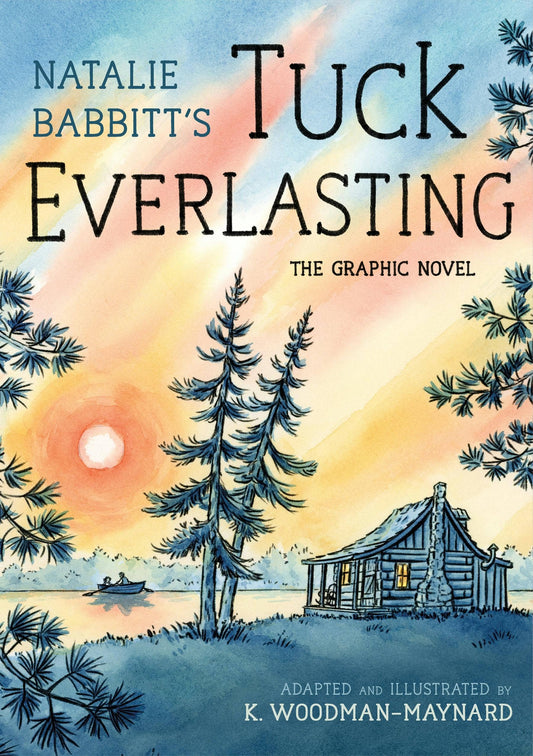 Tuck Everlasting: The Graphic Novel:  #2