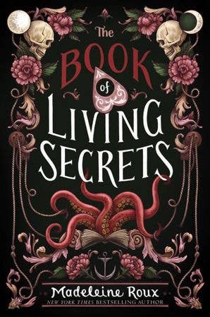 Book of Living Secrets, The : Madeleine Roux