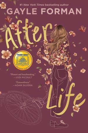 After Life: Gayle Forman