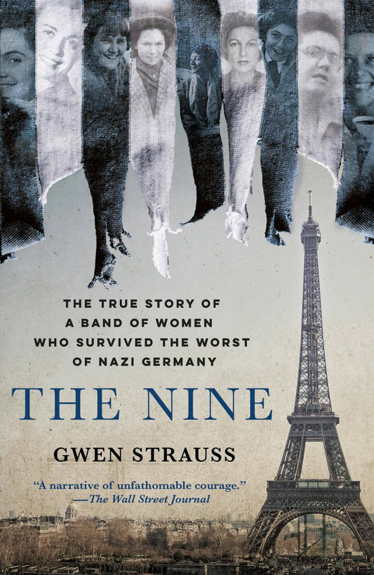 The Nine: True Story Of Women Survivors Of Nazi Germany