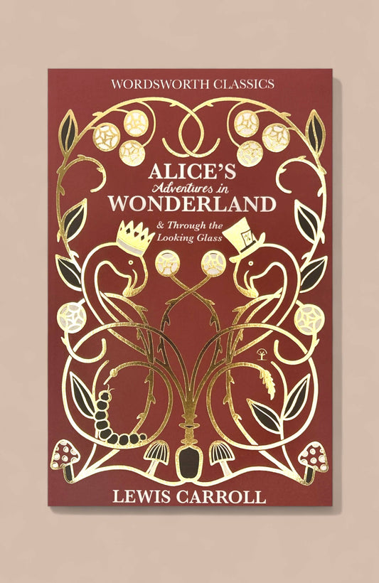 Alice’s Adventures in Wonderland | Wordsworth Classic | Book