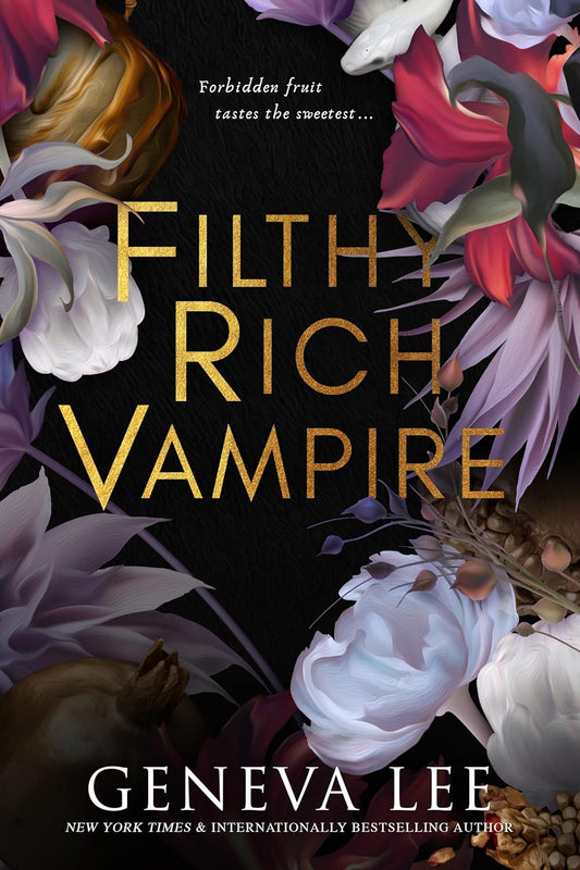 Filthy Rich Vampires