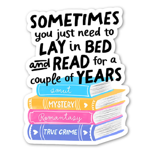Lay in Bed and Read Sticker