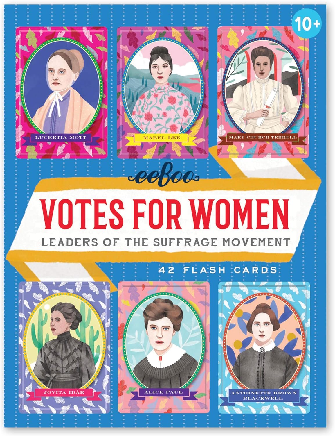 Votes For Women: Leaders of the Suffrage Movement